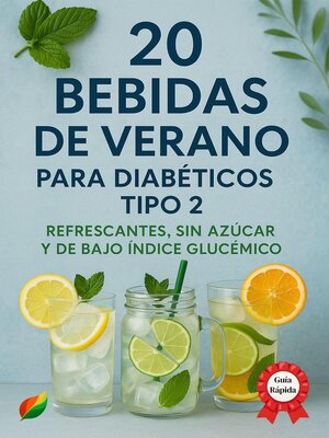 cover image of 20 bebidas de verano para diabéticos tipo 2